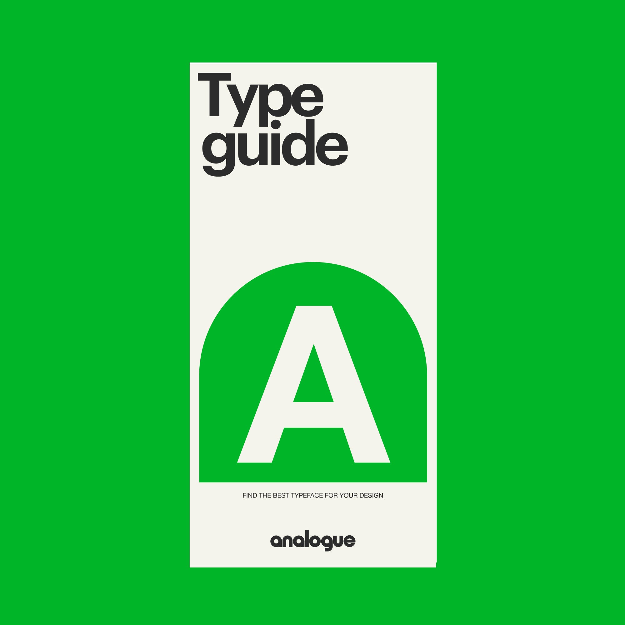 Analogue Type Guide – Analogue Shop